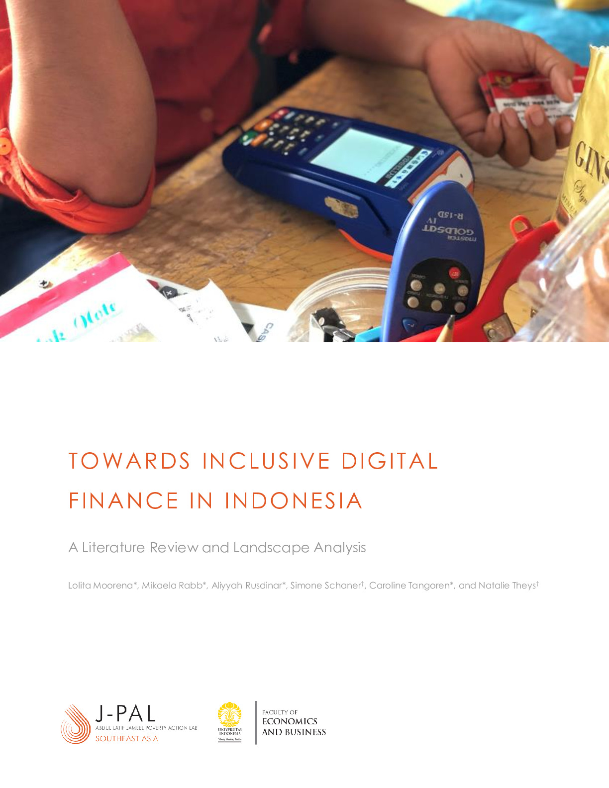 Towards Inclusive Digital Finance in Indonesia (Inclusive Financial Innovation Initiative White Paper)